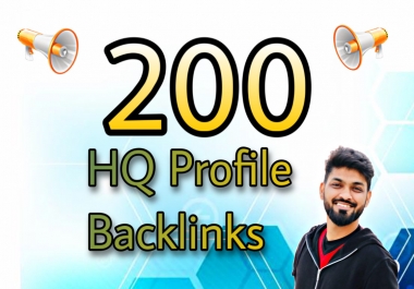I will do 200+ manual HQ profile backlinks 5 keywords max