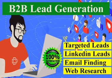 I will do b2b lead generation for targeted industry and location