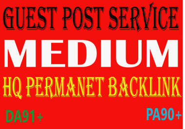 I Will Write & Published Medium Guest Post High Authority DA and PA