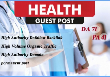 I will write and publish HQ health guest post
