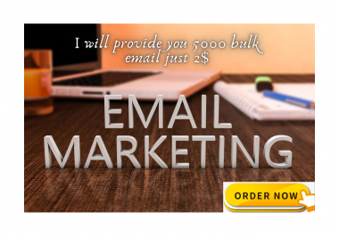 I will provide you 5000 niche base valid email list for your business