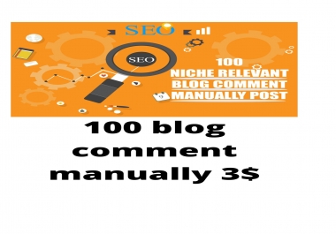 100 Blog Comment Done By Manually