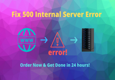 I will fix 500 internal server error of your website