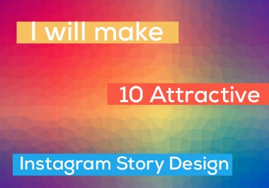 I will make 10 instagram story design
