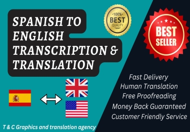 Spanish to English Transcription and Translation