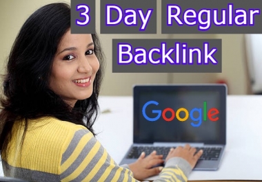 I will Do 3 Day Regular SEO Backlink Ranking Your Website