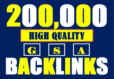 I will build 200K gsa ser backlinks to increase ranking and index on google