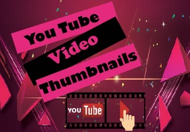 I will create unique You Tube video thumbnails in 24 hours