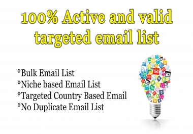 I will provide niche targeted email list active and verified