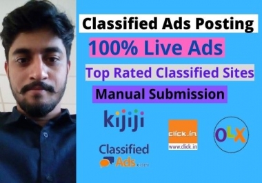 I will do classified ads posting in top rated site world wide.