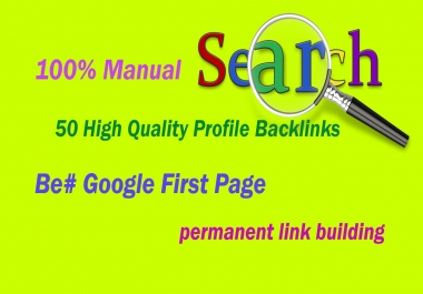 I will do manual 50 profile SEO backlinks boost google rank permanent link building