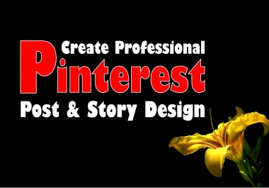 I will create professional Pinterest Post & Story Design