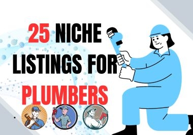 I will create 25 niche listings for plumbers SEO
