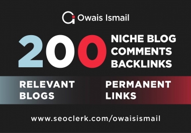 I will do 200 Niche Relevant Blog Comments Backlinks On High DA 15 Plus