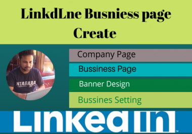I will do create and setup your linkedin business page