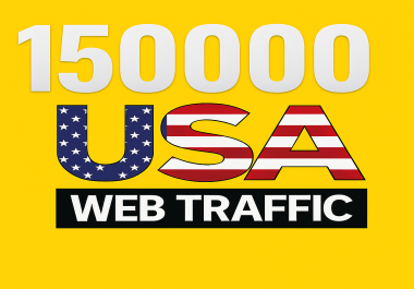 Drive 150,000 Real USA Visitors to Your Website in 30 Days - High-Quality Web Traffic