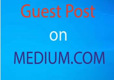 I will publish a guest post Medium DA 96 & google index guarantee