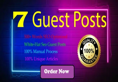 I will Manually Write & Publish 7 Guest Posts All Dofollow Indexable Backlink