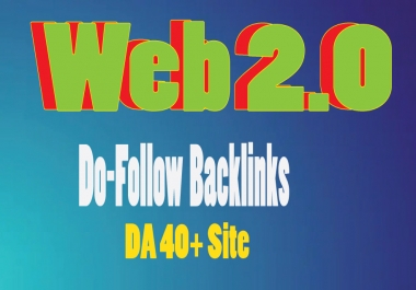 I will create 40 Web 2.0 do-follow back-links on 40+ DA sites