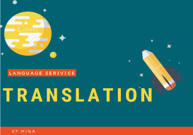 I will translate any text to English Arabic Spanish French