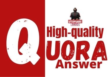 High quality Quora answer with your Keyword & URL.