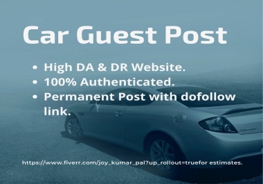 Car Guest Post With High DA Websites.