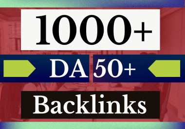 1000+ Moz high Domain Authority DA 50 backlinks