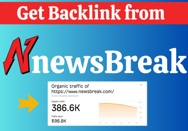 Get backink from NewsBreak. com DA 74,  DR 82