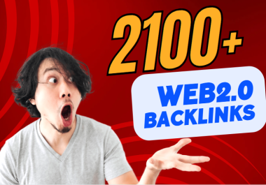 I will do 2100 index-able Web 2.0 Backlinks