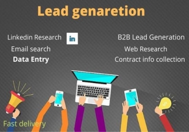 I will do B2B lead generation, Web research for targeted people