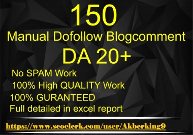 i will create 150 manual Dofollow blogcomments