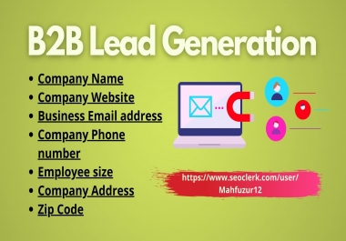 I will generate 200 targeted b2b leads