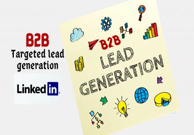 I will collect B2B Leads Generation and Targeted Niche based Email list