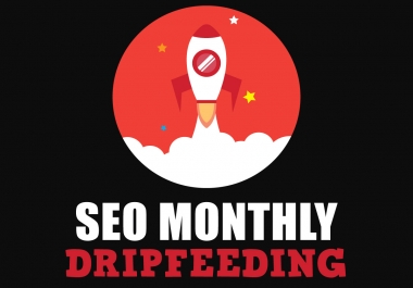 Daily,  Monthly High Quality Backlinks Dripfeed