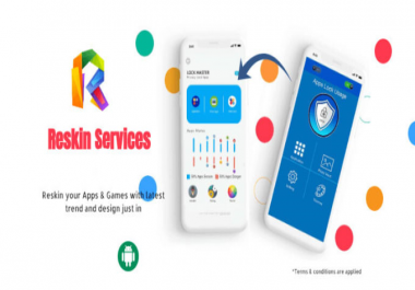 I will reskin android app in 6 hour