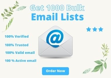 Verified,  spam-free 1000+ valid bulk consumer email