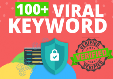 I will do 100+ Viral Keyword Research