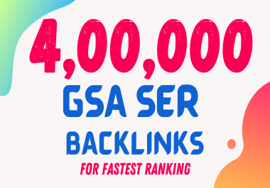 I will provide 400K GSA Ser Verified SEO backlinks and blog comment for your website ranking