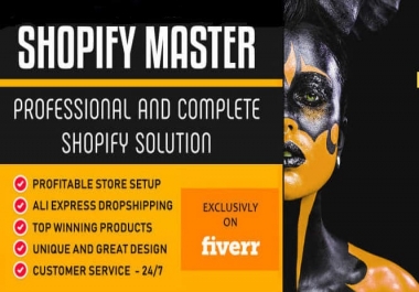I will design lucrative and advanced shopify store,  shopify website or Shopify dropshipping store