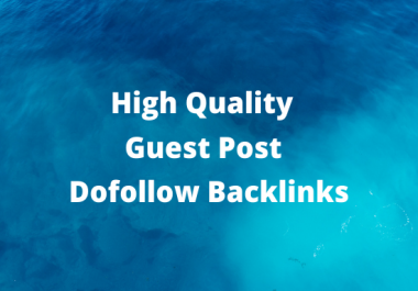 I will write and publish 2 niche related High-Quality DA Guest Posts
