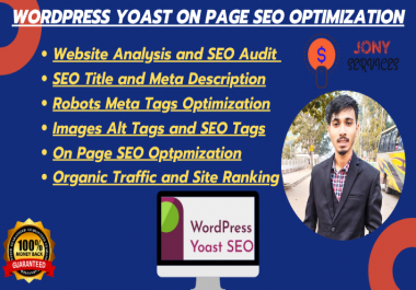 I will do onpage yoast SEO optimization for wordpress to rank high