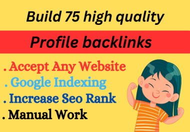 75 high authority SEO profile backlinks