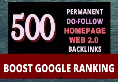 500 do-follow web 2.0 homepage backlinks High DA
