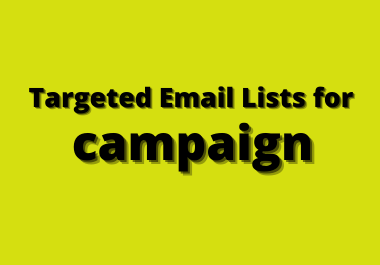 Collect Targeted Email Lists for email Campaign