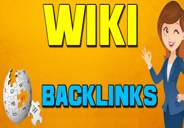Get 100 Contextual backlinks from wiki sites