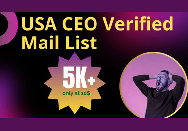 USA CEO 5k Valid & Clean Mailing List