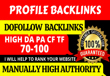 i will do 30+ manually high PR Dofollow profile backlinks