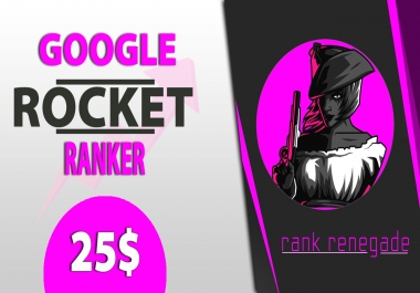 Take Over Google With Our Google Rank Rocket