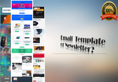I will design excellent responsive newsletter