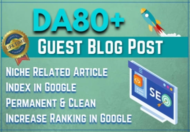 I Will Do Ten Guest Post On High Da And Pa Sites